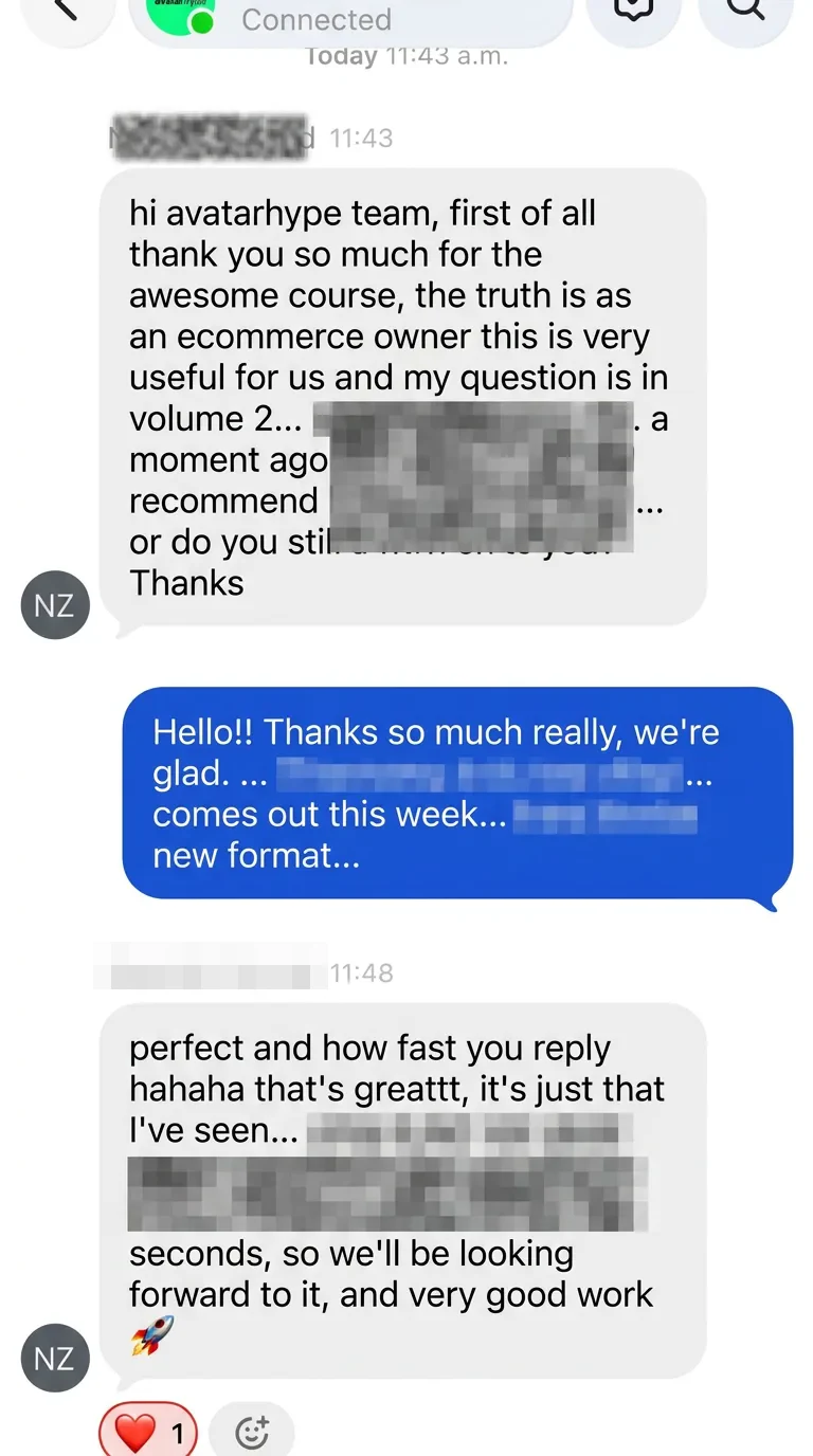 "Thanks for one hell of a course — as an e-commerce owner this is really useful for us." And later: "You reply so fast, great work 🚀." (His technical question is blurred out.)