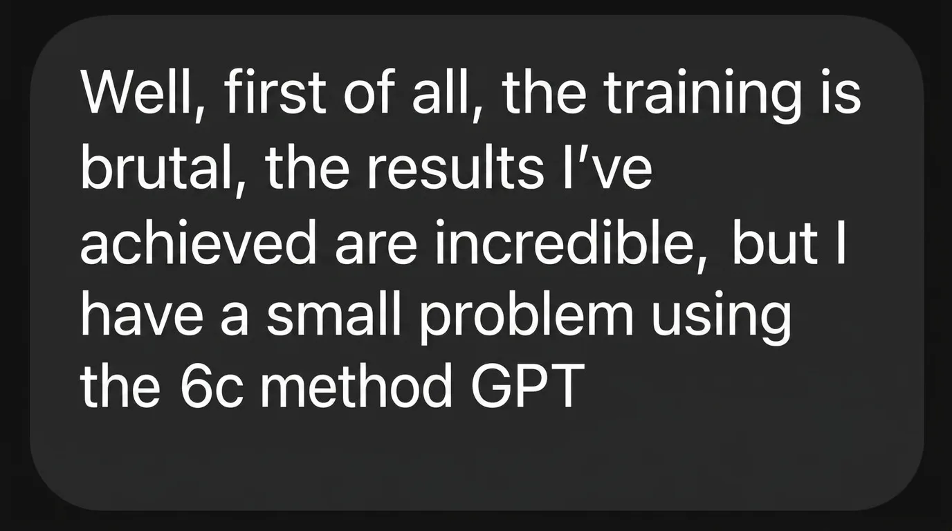 DM to support: "First of all, the training is incredible, the results I've got are amazing." (He's writing in to sort out a question about one lesson.)