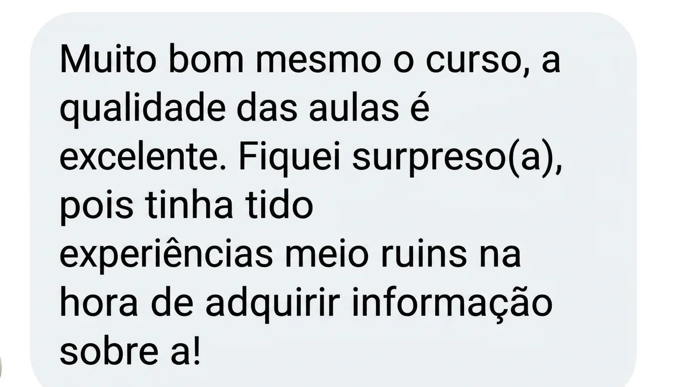 DM: “O curso é muito bom mesmo, a qualidade das aulas é excelente. Surpreendeu-me, porque eu tinha tido experiências um pouco más ao comprar informação sobre IA.”